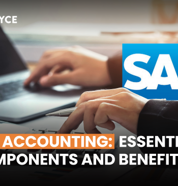 SAP Accounting: Essential Components and Benefits