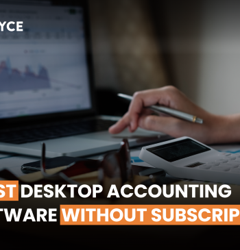 5 Best Desktop Accounting Software Without Subscription