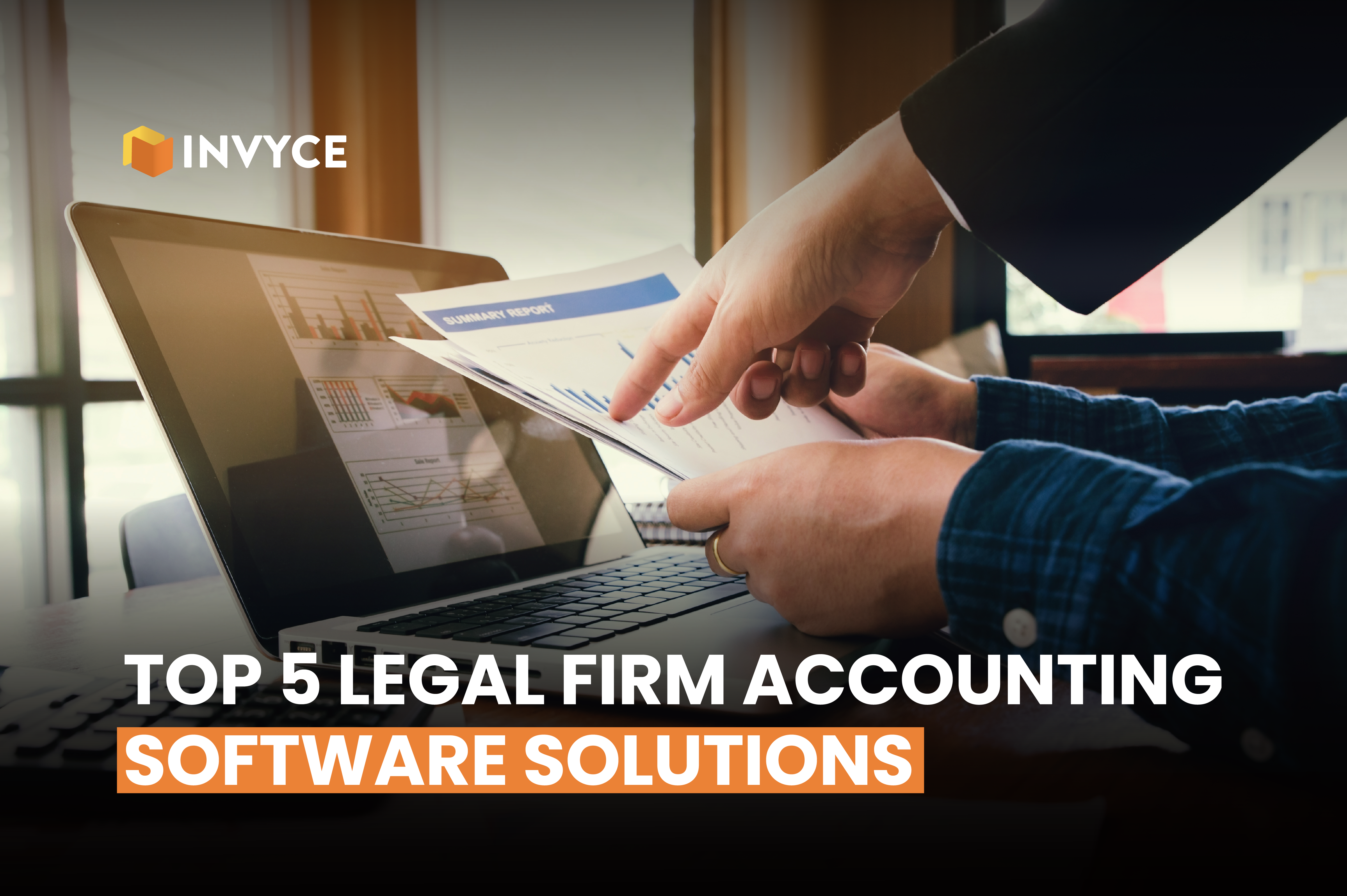 Top 5 Legal Firm Accounting Software Solutions