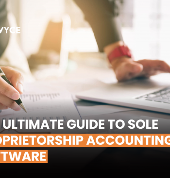 The Ultimate Guide to Sole Proprietorship Accounting Software