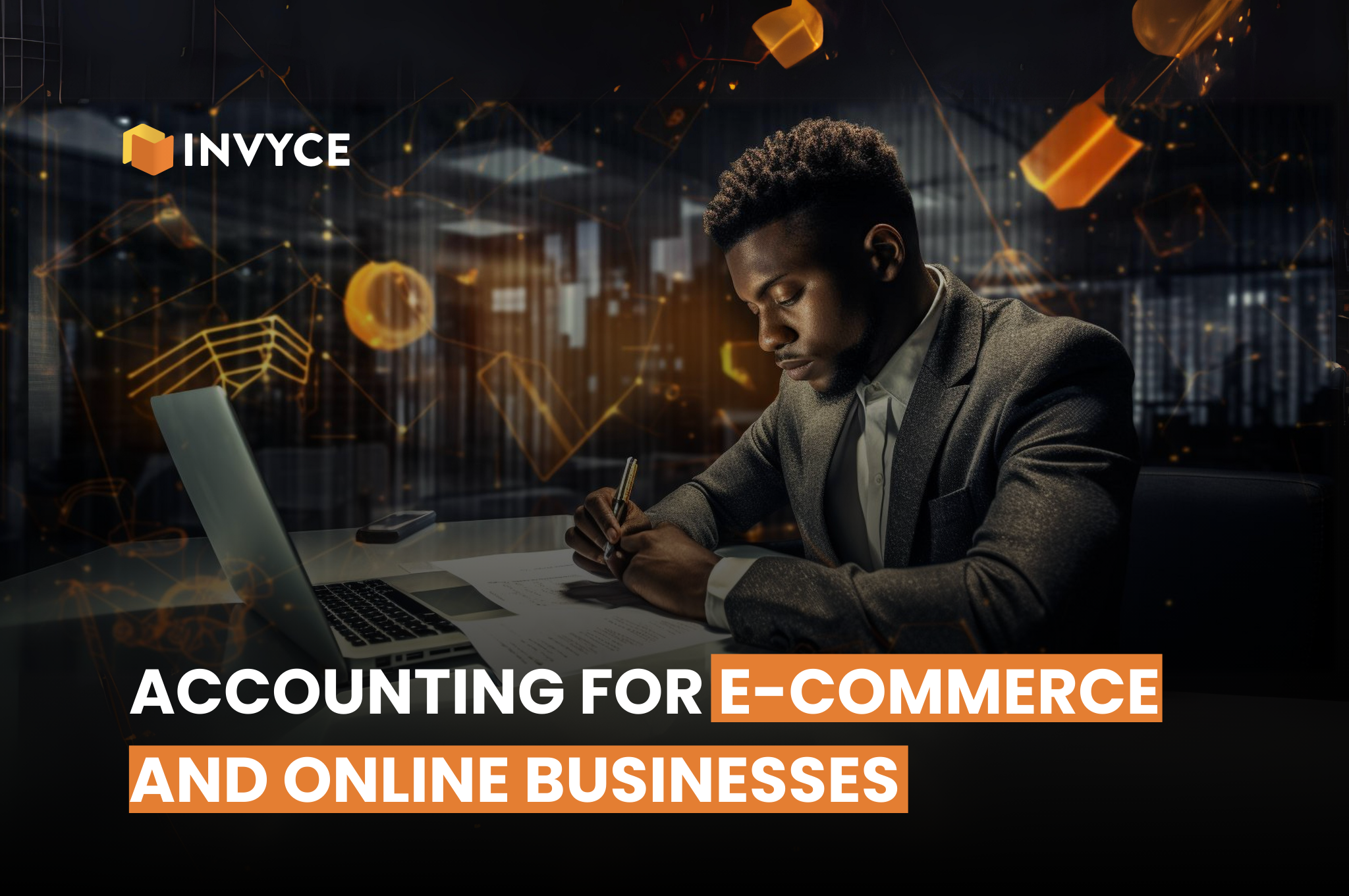 Accounting for E-commerce and Online Businesses