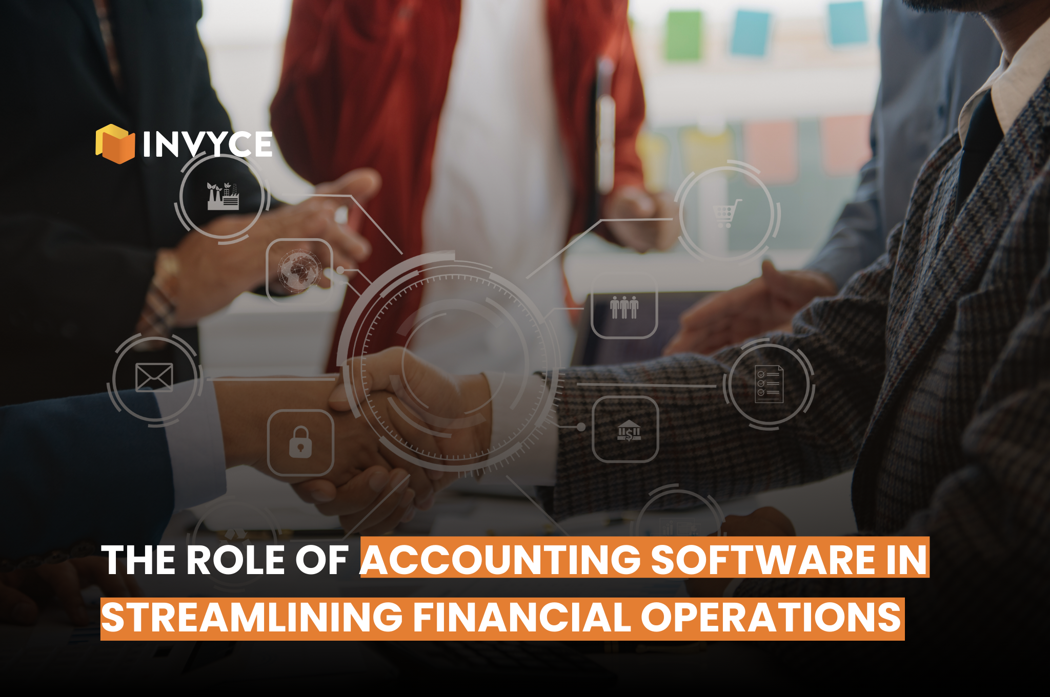 The Role of Accounting Software in improving Financial Operations